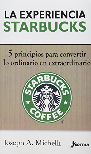 Stock image for En la experiencia Starbucks/ The Starbucks Experience for sale by medimops