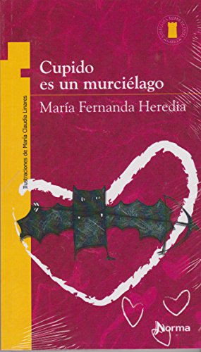 Stock image for Cupido es un Murcielago/ Cupid is a Bat (Spanish Edition) for sale by Books Unplugged