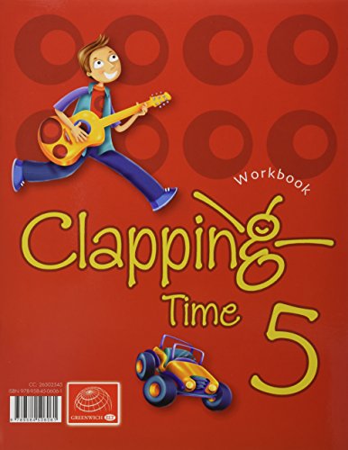 Imagen de archivo de CLAPPING TIME WORKBOOK 5 [Paperback] by Varios a la venta por Iridium_Books