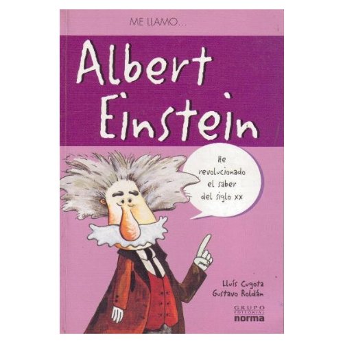 Beispielbild fr Albert Einstein Me Llamo zum Verkauf von Wonder Book