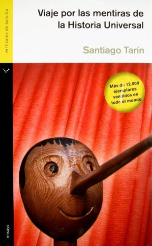 Stock image for Viaje por las mentiras de la Historia Universal for sale by LibroUsado | TikBooks