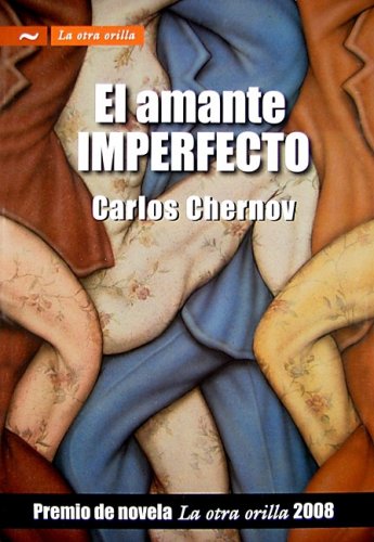 Beispielbild fr El Amante Imperfecto zum Verkauf von Better World Books: West