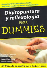 9789584517371: Digitopuntura y Reflexologia Para Dummies