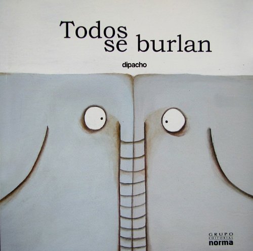 Stock image for Todos se burlan/ All Make Fun of (Spanish Edition) for sale by mountain