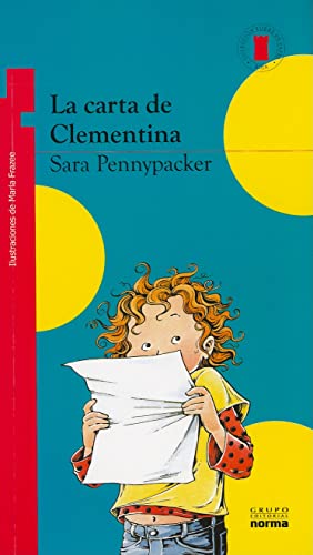 Stock image for La Carta de Clementina (Coleccion Torre de Papel: Torre Roja) (Spanish Edition) (Clementina; Torre de papel; roja / Clementine; Paper Tower; red) for sale by Irish Booksellers