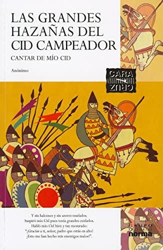 Imagen de archivo de Las Grandes Hazanas del Cid Campeador/A Proposito de del Cantar de Mio Cid (Coleccion Cara y Cruz) (Spanish Edition) a la venta por Ergodebooks