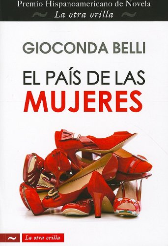 Stock image for El pai?s de las mujeres (La Otra Orilla) (Spanish Edition) for sale by SecondSale