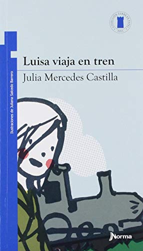 9789584539229: Luisa Viaja En Tren (Torre de Papel Azul / Blue Paper Tower)