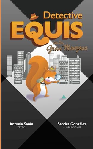 Stock image for Detective Equis en la Gran Manzana (Spanish Edition) for sale by SecondSale