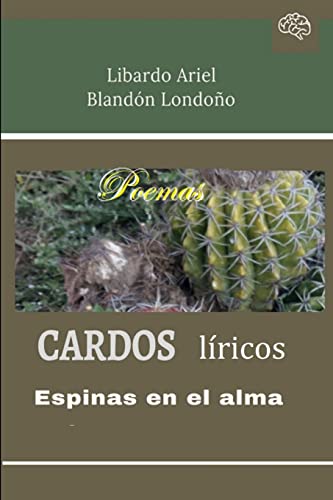 Imagen de archivo de Cardos lricos (Spanish Edition) a la venta por Lucky's Textbooks