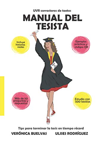 Imagen de archivo de Manual del tesista: Tips para terminar la tesis en tiempo rcord -Language: spanish a la venta por GreatBookPrices