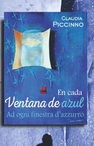 Imagen de archivo de En cada ventana de azul - Ad ogni finestra d?azzurro (Spanish Edition) a la venta por Lucky's Textbooks
