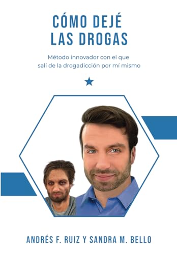 Beispielbild fr CMO DEJ LAS DROGAS: Mtodo innovador con el que sal de la drogadiccin por m mismo (Spanish Edition) zum Verkauf von Books Unplugged