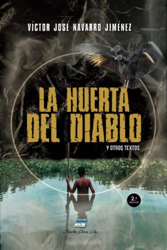 Imagen de archivo de La Huerta del Diablo a la venta por PBShop.store US