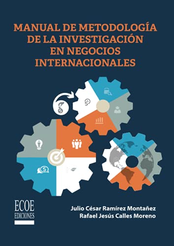 Imagen de archivo de Manual de metodologa de la investigacin en negocios internacionales (Spanish Edition) a la venta por GF Books, Inc.