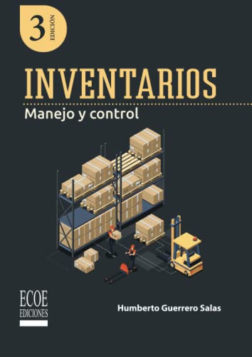 Imagen de archivo de Inventarios: Manejo y control (Spanish Edition) a la venta por GF Books, Inc.