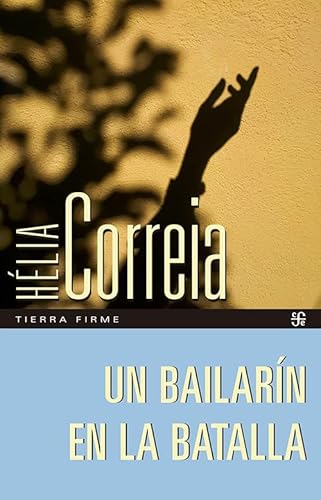 Beispielbild fr Un bailarn en la batalla zum Verkauf von Librera Juan Rulfo -FCE Madrid