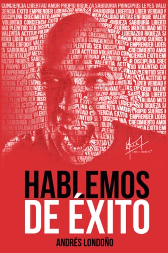 Imagen de archivo de Hablemos de xito: Principios fundamentales para el xito personal y empresarial (Spanish Edition) a la venta por GF Books, Inc.