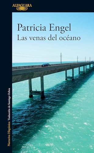 Stock image for Las Venas del Oc ano / The Veins of the Ocean for sale by ThriftBooks-Dallas