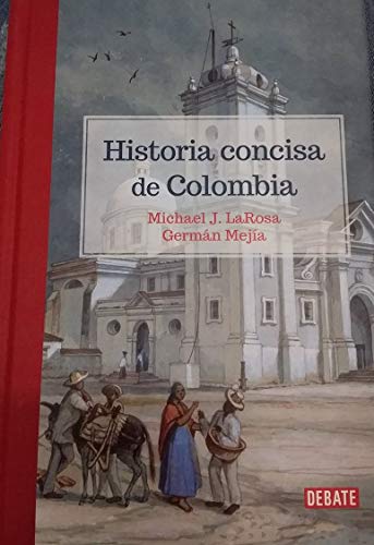 Stock image for Historia concisa de Colombia for sale by SecondSale