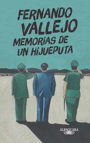 Beispielbild fr Memorias de un hijueputa / Memoirs of a Son of a Bitch (Spanish Edition) zum Verkauf von Friends of  Pima County Public Library