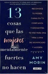 9789585549418: 13 COSAS QUE LAS MUJERES MENTALMENTE FUERTES