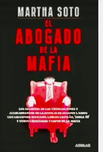 Beispielbild fr El Abogado de la Mafia zum Verkauf von Better World Books