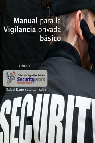 9789585638303: Manual para la vigilancia privada Basico: Manual para la vigilancia privada: 1