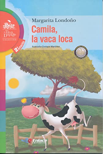 9789585859487: Camila, la vaca loca (Spanish Edition)