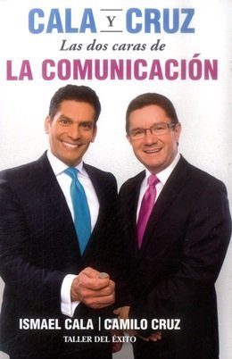 Beispielbild fr Cala y Cruz las dos caras de la comunicaci n zum Verkauf von ThriftBooks-Atlanta