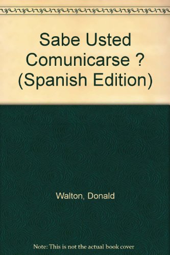 9789586000697: Sabe Usted Comunicarse ? (Spanish Edition)