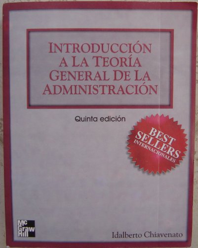 9789586009980: Introduccion a la Teoria General de La Administrac (Spanish Edition)