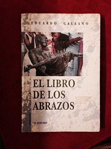 Stock image for El libro de los abrazos for sale by ThriftBooks-Dallas