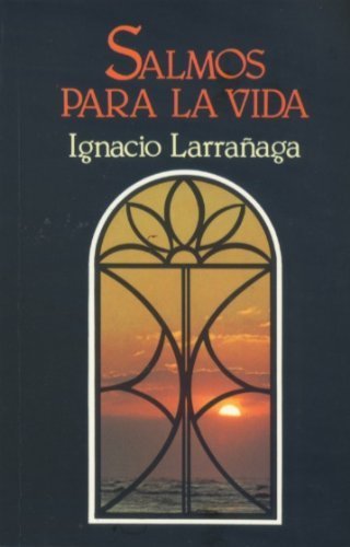 Stock image for Salmos Para La Vida (Spanish Edition) for sale by Irish Booksellers