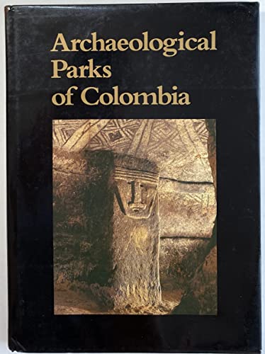 9789586120265: Parques arqueolgicos de Colombia