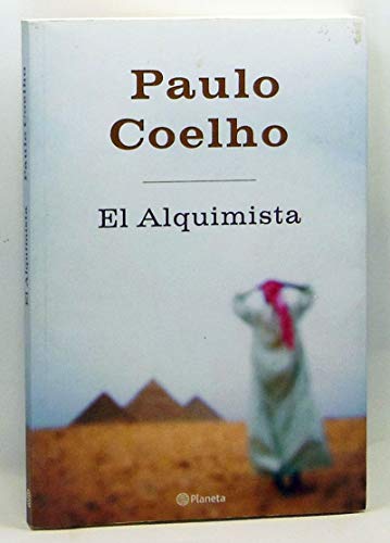 Stock image for El Alquimista: Una Novela Sobre: Los Suenos Y El Destino for sale by ThriftBooks-Dallas