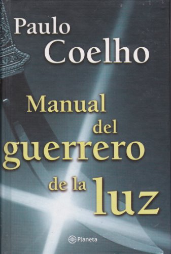 9789586148795: Manual Del Guerrero De La Luz