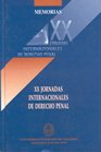 XX Jornadas Internacionales de Derecho Penal (Spanish Edition) (9789586163712) by Hernando Barreto Ardila
