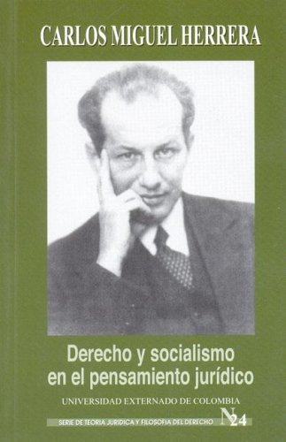 Beispielbild fr Derecho y socialismo en el pensamiento jurdico zum Verkauf von MARCIAL PONS LIBRERO