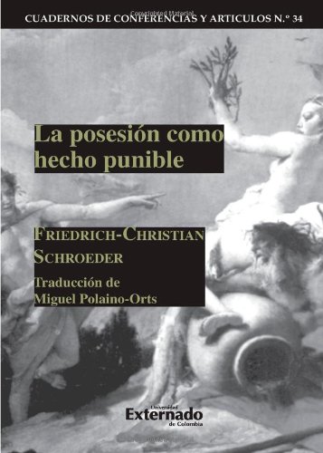 Stock image for La posesin como hecho punible for sale by MARCIAL PONS LIBRERO