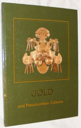 Beispielbild fr Gold and Precolumbian Cultures zum Verkauf von WorldofBooks