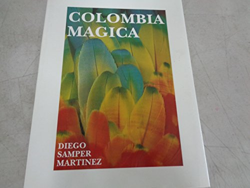 Imagen de archivo de Colombia magica (Spanish Edition) a la venta por Green Street Books