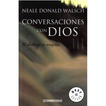 CONVERSACIONES CON DIOS III (9789586392495) by Neale Donald Walsch