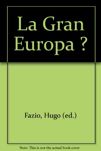 Stock image for La Gran Europa ? for sale by PsychoBabel & Skoob Books