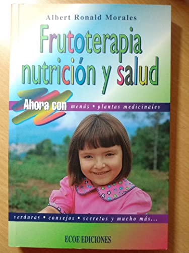 Stock image for Frutoterapia, Nutricion y Salud for sale by ThriftBooks-Dallas