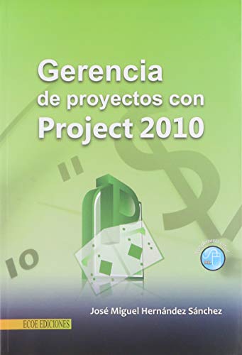 9789586487597: gerencia de proyectos con project 201