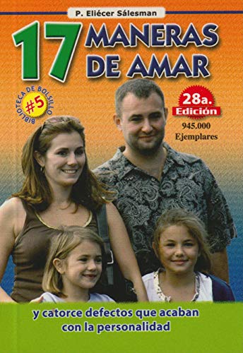 17 Maneras de Amar (Biblioteca de Bolsillo) - Eliécer Sálesman:  9789586540155 - AbeBooks