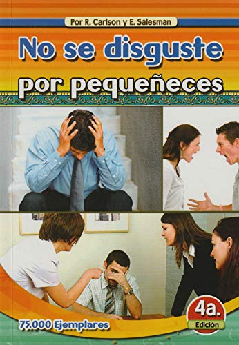 Stock image for No se disguste por pequeneces for sale by SecondSale