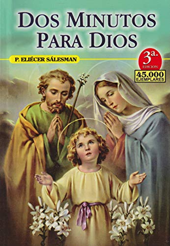 Dos Minutos Para Dios (9789586540391) by EliÃ©cer SÃ¡lesman