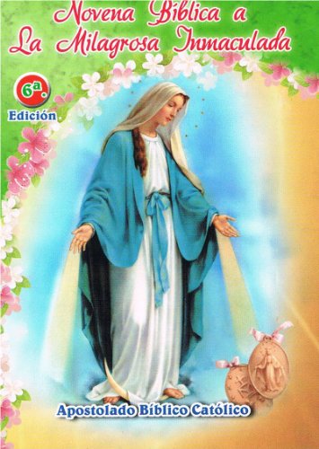 Stock image for Novena Biblica a La Milagrosa Inmaculada (390.000 Vendidas) for sale by SecondSale